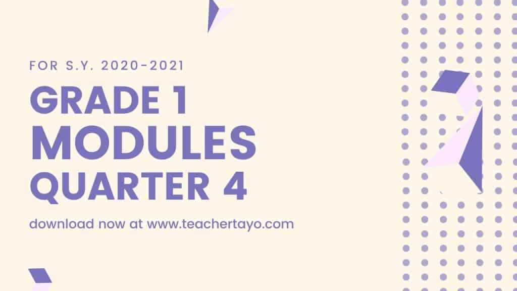 Grade 1 ADM Modules Quarter 4