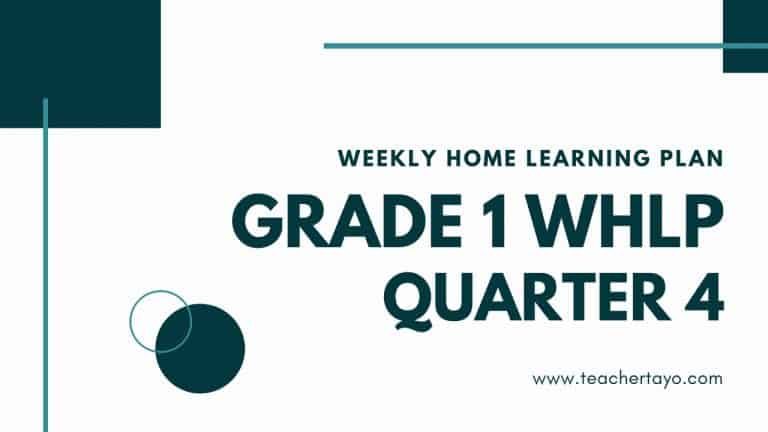 weekly home learning plan grade 1 quarter 4