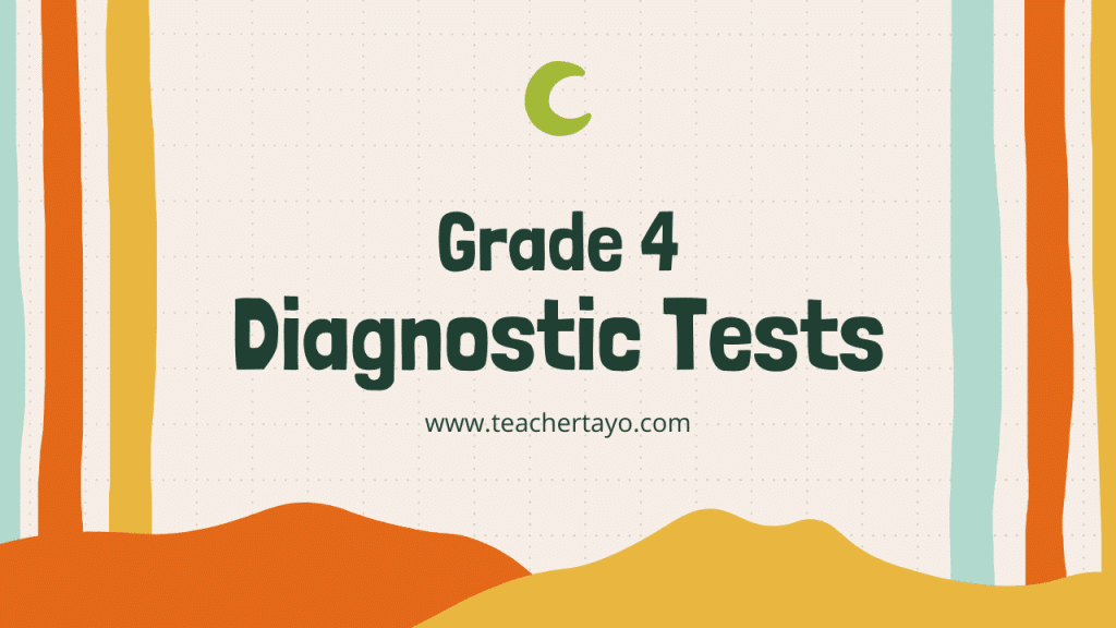 Grade 4 Diagnostic Tests